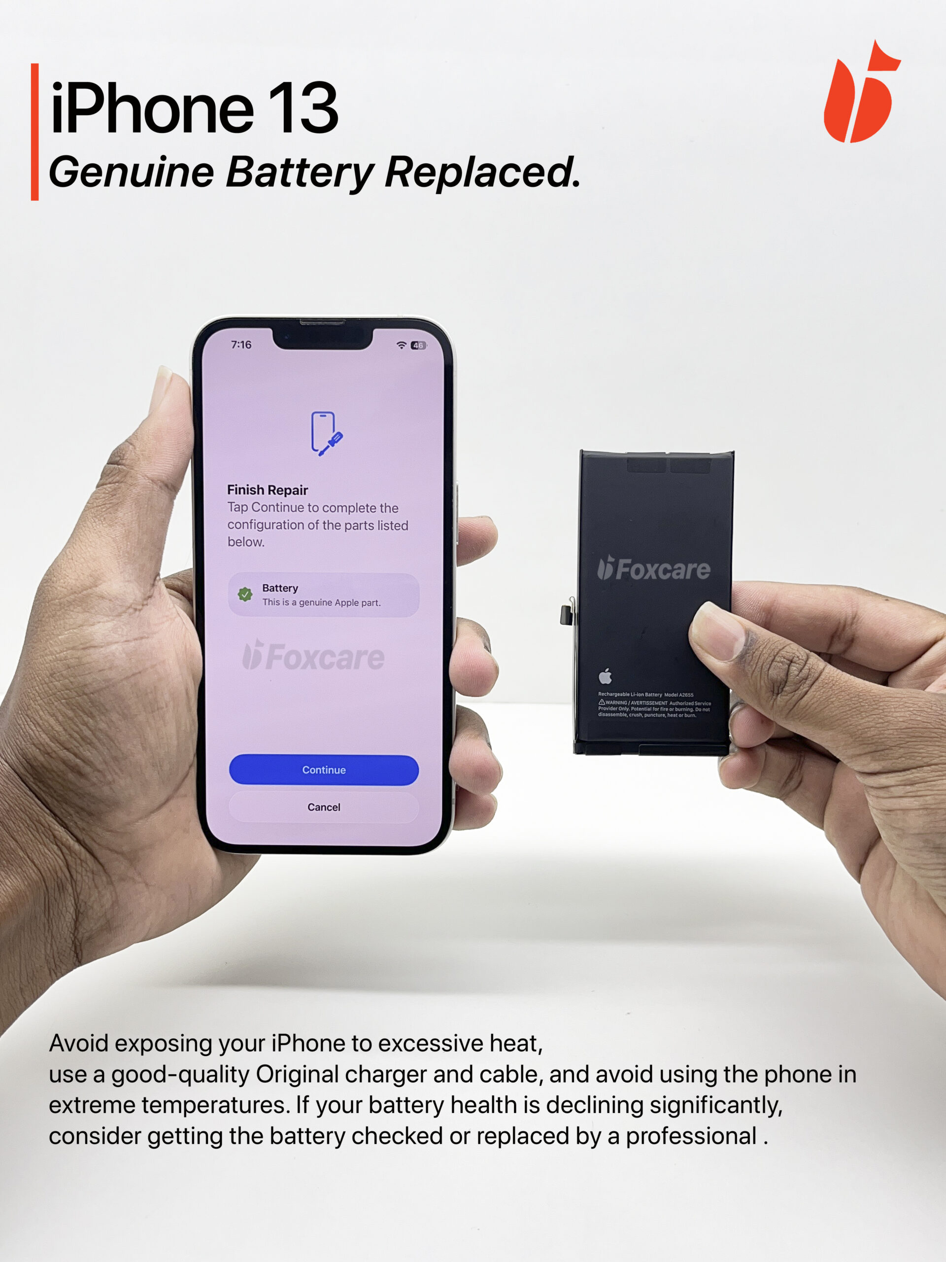 iPhone 13 genuine battery replaced at Foxcare